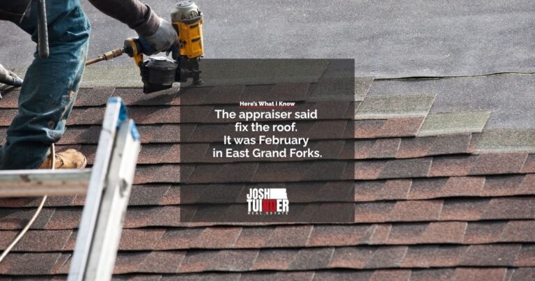 Roofer nailing shingles on a roof, with the words: The appraiser said fix the roof. It was February in East Grand Forks.